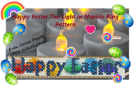 Happy Easter Tea Light or Napkin Ring Pattern (PDF DOWNLOAD)